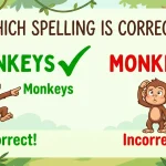 Monkeys or Monkies
